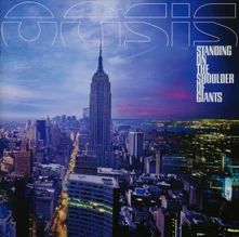 Oasis, Vinyl Standing on the Shoulder of Giants