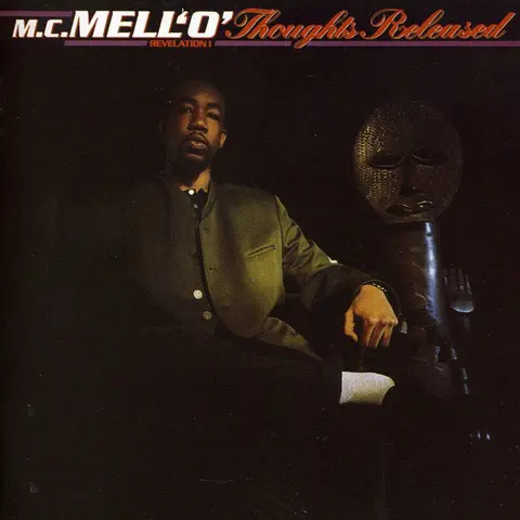 MC Mell'O' – CD THOUGHTS RELEASED (REVOLATION 1)