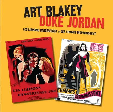 LES LIASONS DANGEREUSES/ DUKE JORDAN'S LES LIASONS..