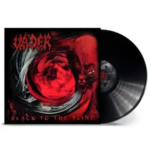 Vader, Vinyl BLACK TO THE BLIND