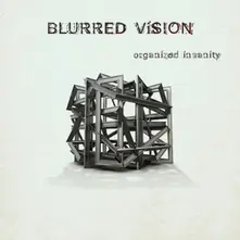 CD BLURRED VISION - ORGANIZED INSANITY