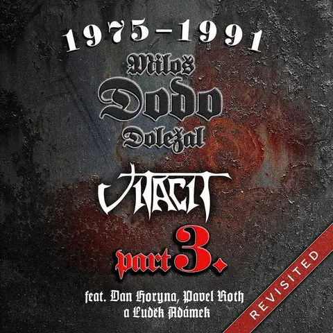 DOLEZAL, MILOS DODO & VITACIT - 1975-1991 REVISITED PART III. (FEAT. HORYNA, ROTH, ADAMEK)