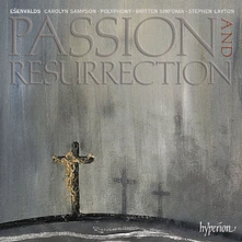 Polyphony, CD ESENVALDS: PASSION & RESURRECTION & OTHER CHORAL WORKS