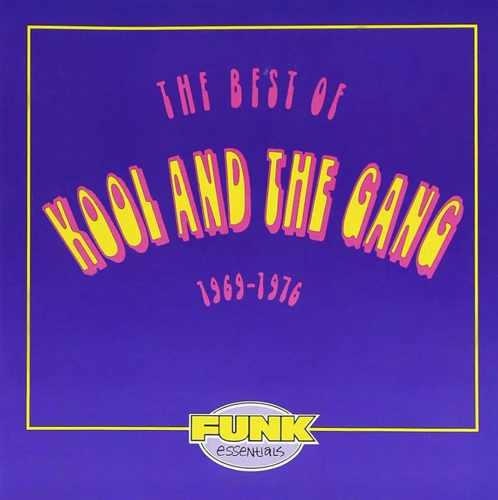 The Best Of Kool And The Gang (1969 - 1976)
