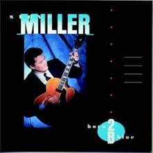 Vinyl MILLER STEVE - BORN 2B BLUE/LIMITED