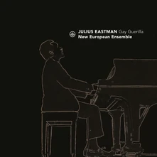 New European Ensemble, CD JULIUS EASTMAN: GAY GUERRILLA