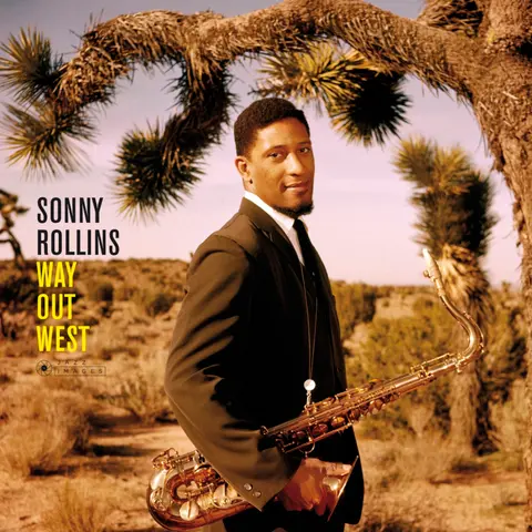 Sonny Rollins – Vinyl WAY OUT WEST (2018)