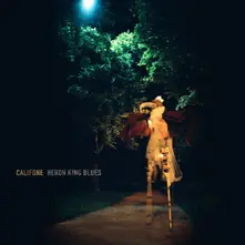 Califone, CD HERON KING BLUES