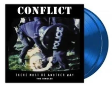 Conflict, Vinyl THERE MUST BE ANOTHER WAY (THE SINGLES)