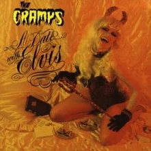 The Cramps, CD A DATE WITH ELVIS