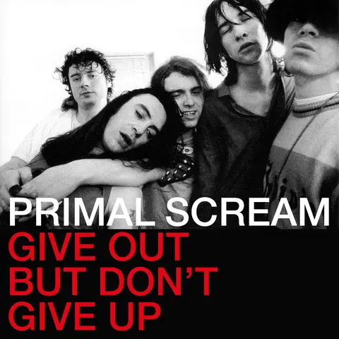Primal Scream – CD GIVE OUT, BUT DON'T GIVE
