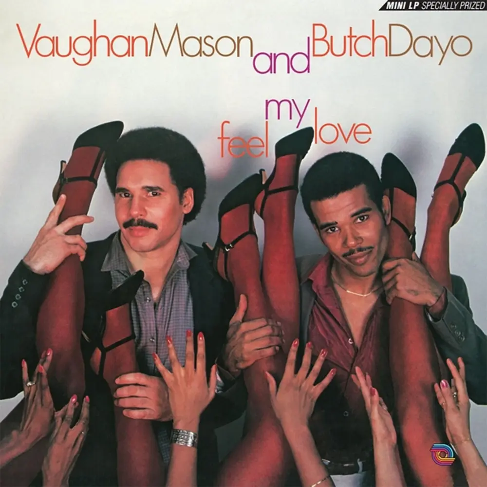 MASON, VAUGHAN & BUTCH DA - FEEL MY LOVE