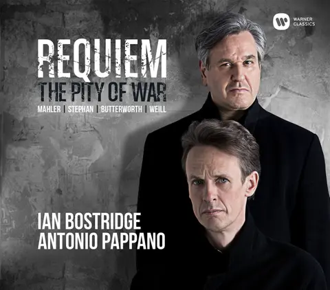BOSTRIDGE, IAN / ANTONIO PAPPANO - REQUIEM - PITY OF WAR