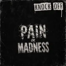 PAIN OR MADNESS thumbnail