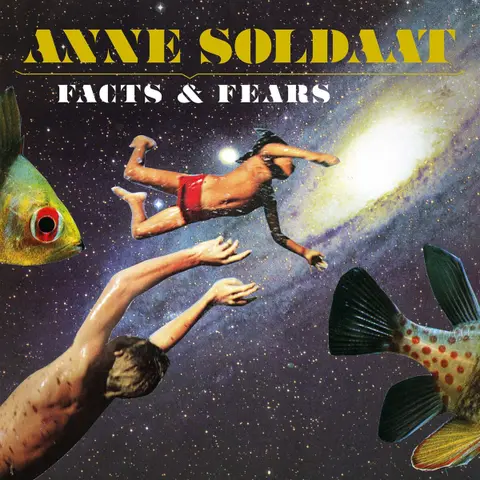 Anne Soldaat – Vinyl FACTS & FEARS