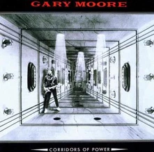 Gary Moore, CD CORRIDORS OF POWER
