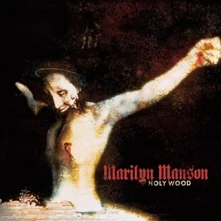Marilyn Manson, CD HOLY WOOD