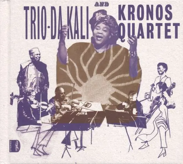Trio Da Kali & Kronos Quartet – LADILIKAN (Vinyl)
