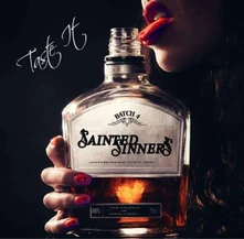 Sainted Sinners, Vinyl TASTE IT