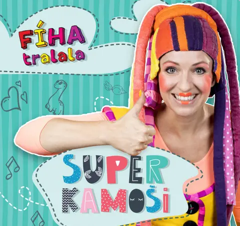 Fíha Tralala – Super kamoši
