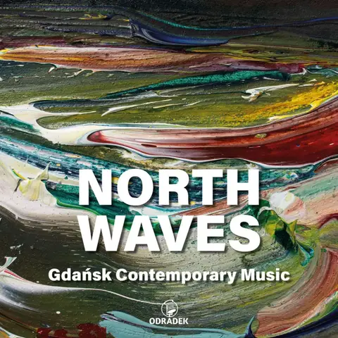 TYMENDORF, ... - NORTH WAVES . GDANSK CONTEMPORARY MUSIC