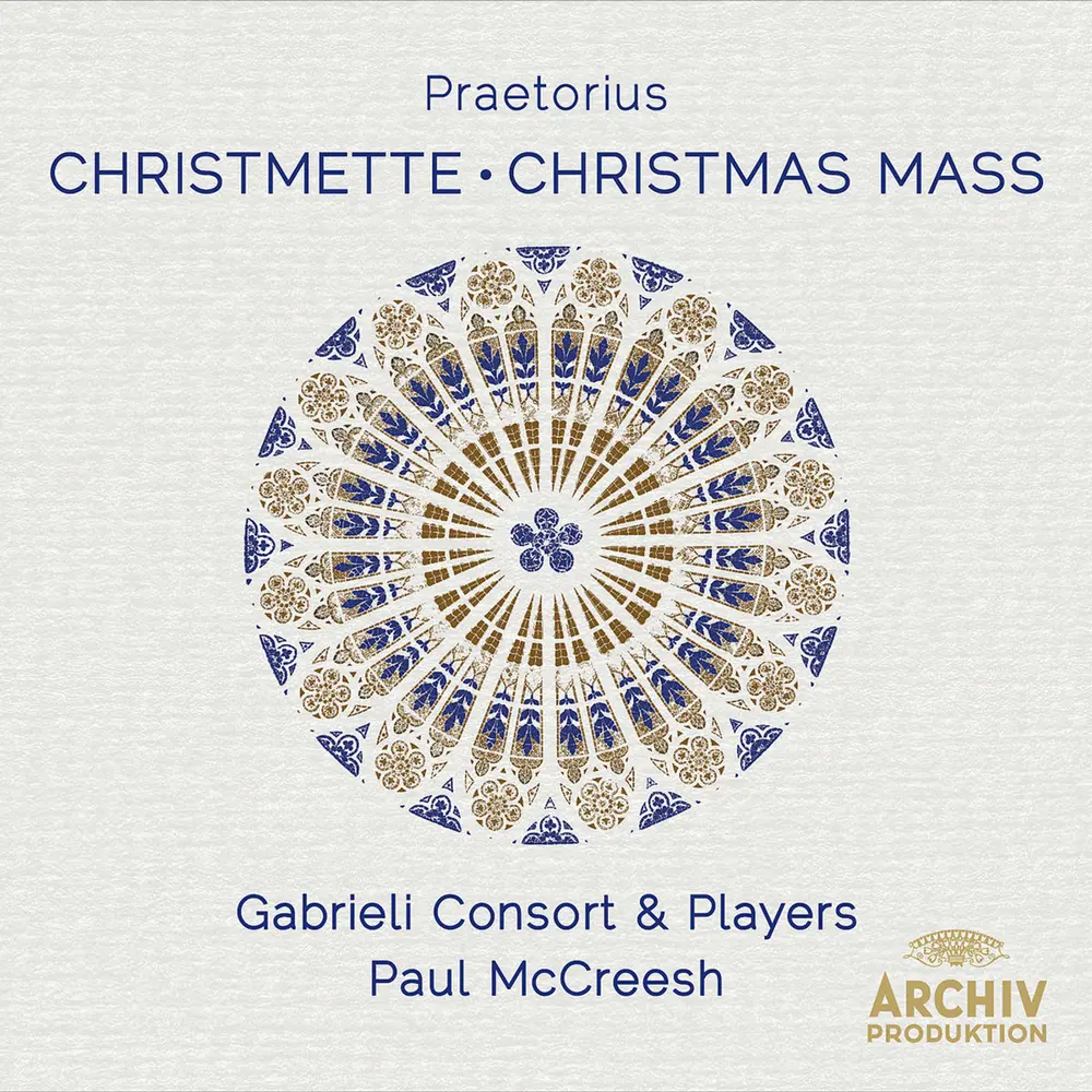 MCCREESH/GABRIELI CONSORT - CHRISTMETTE/CHRISTMAS MASS