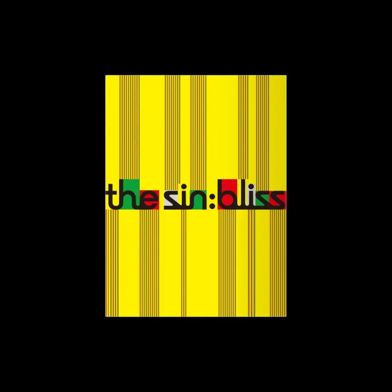 THE SIN: BLISS