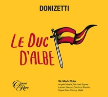 CD ELDER, SIR MARK - DONIZETTI: LE DUC D'ALBE