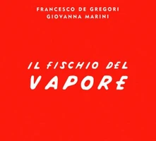 CD Il Fischio Del Vapore
