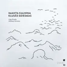 IMANTS KALNINS: KLUSAS DZIESMAS / QUIET SONGS thumbnail