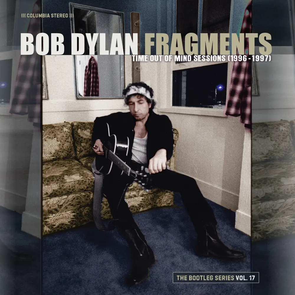 Fragments: Time Out of Mind Sessions 1996-97 (Bootleg Series Vol. 17) (Deluxe Box Set Edition)