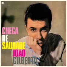 Vinyl CHEGA DE SAUDADE