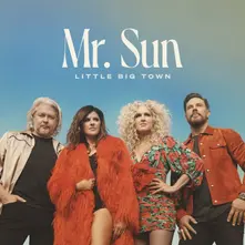 Little Big Town, CD MR. SUN