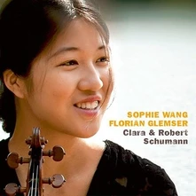 Sophie Wang and Florian Glemser, CD CLARA & ROBERT SCHUMANN