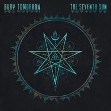 Bury Tomorrow, CD The Seventh Sun