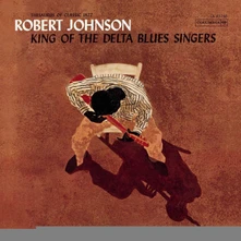 Robert Johnson, Vinyl King of the Delta Blues Singers