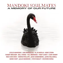 Mandoki Soulmates – A Memory of Our Future (White Vinyl) (Vinyl)