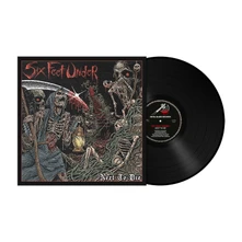 Six Feet Under, Vinyl NEXT TO DIE