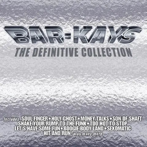 BAR-KAYS - DEFINITIVE COLLECTION