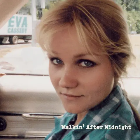 Eva Cassidy – CD WALKIN' AFTER MIDNIGHT