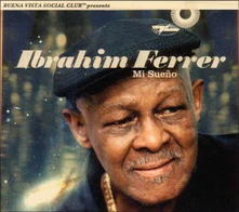 Ibrahim Ferrer, Vinyl MI SUENO