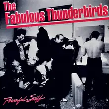 The Fabulous Thunderbirds, Vinyl POWERFUL STUFF