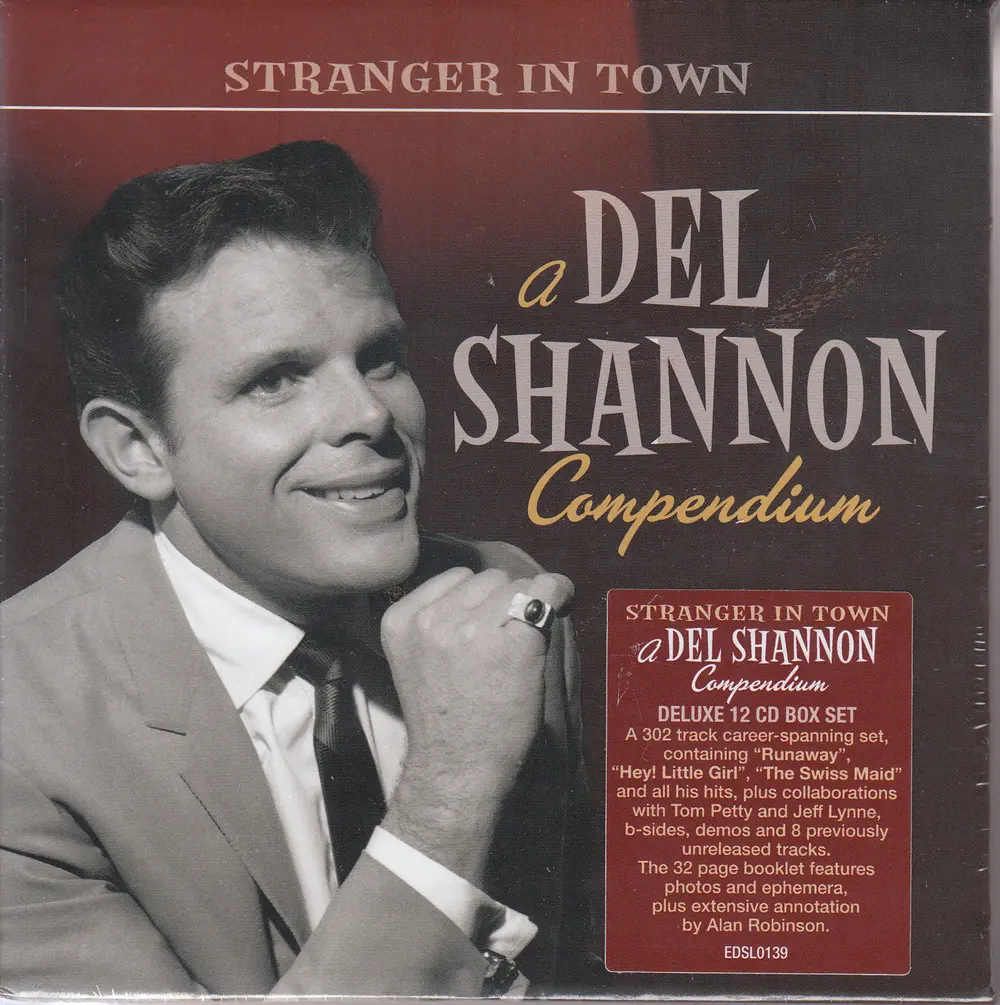 STRANGER IN TOWN: A DEL SHANNON COMPENDIUM