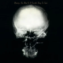 Ministry, Vinyl THE MIND IS A TERRIBLE THING TO TASTE (ROCKTOBER 2025)