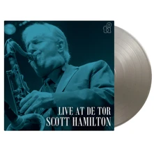 Scott Hamilton, Vinyl Live At De Tor