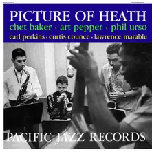 Vinyl Chet Baker, Art Pepper, Phil Urso - Picture Of Heath (Mono 180g Vinyl)
