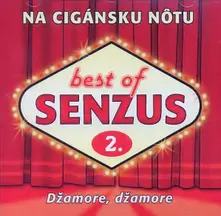 Best Of Senzus 2. - Na Cigánsku Nôtu (Džamore, Džamore) thumbnail