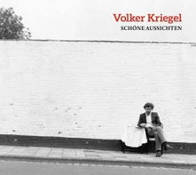 Volker Kriegel, CD SCHONE AUSSICHTEN