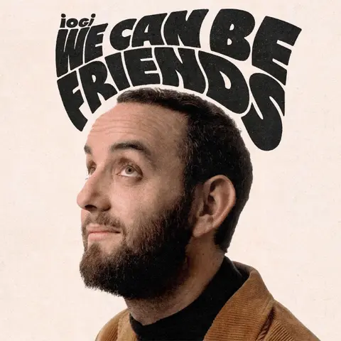 WE CAN BE FRIENDS