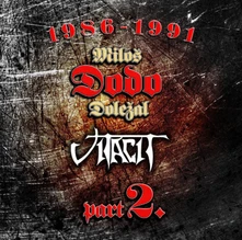 Miloš Dodo Doležal, Vinyl & Vitacit - 1986-1991 Revisited Part 2.